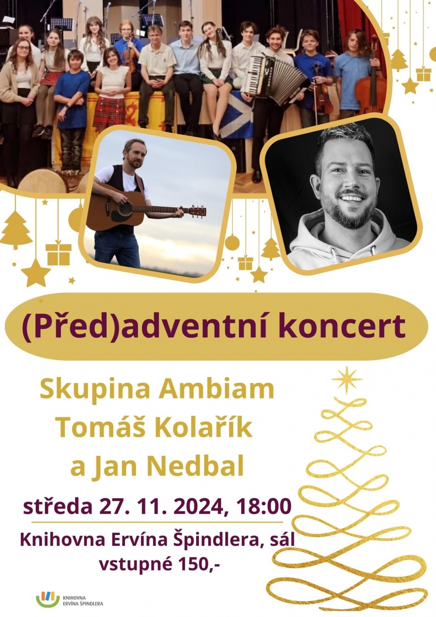 Plakát akce (Před)adventní koncert - Ambiam, Tomáš Kolařík a Jan Nedbal